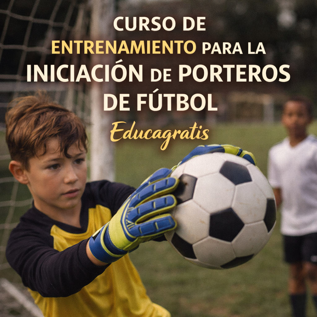 Curso iniciacion porteros de futbol