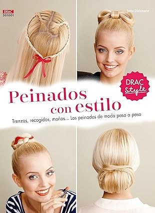 Drac Style. Peinados Con Estilo - Nº 1 