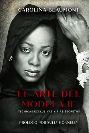 El arte del Modelaje